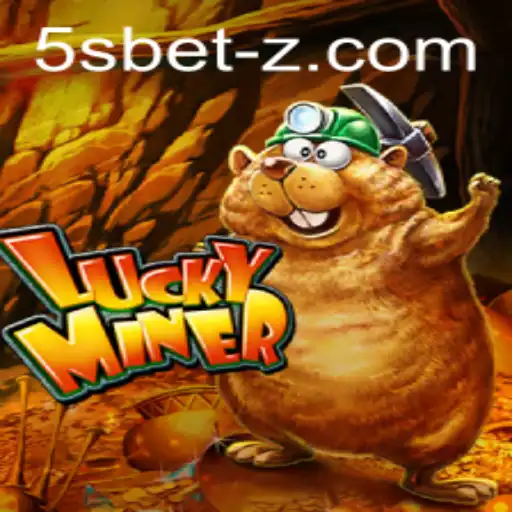 Discover the Thrills of LuckyMiner: A Deep Dive into the Game and the 5sbet Experience